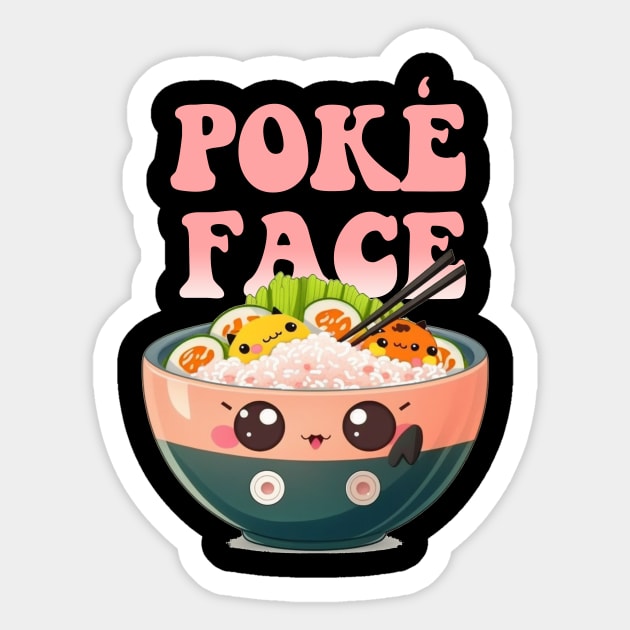 Poke Face Sticker by Hehe Tees